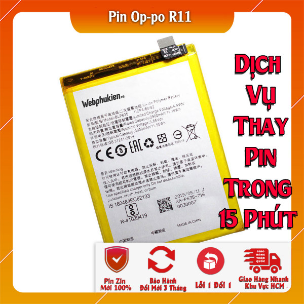 Pin Webphukien cho Oppo R11 Việt Nam BLP635 - 3000mAh 